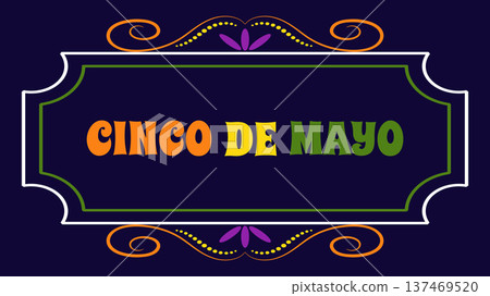 Cinco de Mayo holiday Festive Fiesta Parade. For ads web design marketing visuals. Vector illustration. 137469520