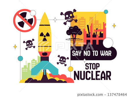 Stop Nuclear Peace Campaign Vector Illustration with Missile, Radiation Symbol, Dove and City Explosion, Say No to War Anti Nuclear Awareness Design 137478464