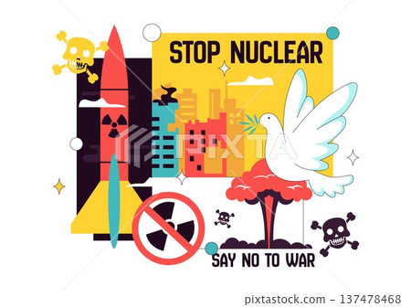 Stop Nuclear Peace Campaign Vector Illustration with Missile, Radiation Symbol, Dove and City Explosion, Say No to War Anti Nuclear Awareness Design Stop Nuclear Peace Campaign Vector Illustration with Missile, Radiation Symbol, Dove and City Explosion, Say No to War Anti Nuclear Awareness Design 137478468