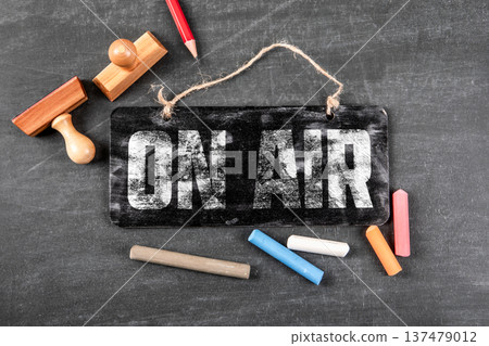 On Air Concept With Chalkboard Sign on Studio Workspace On Air Concept With Chalkboard Sign on Studio Workspace 137479012