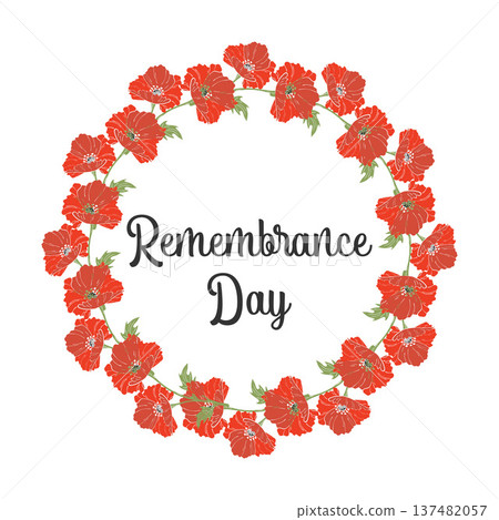 Framed Remembrance Day inscription featuring poppy wreath on white background. Floral poppy round. Framed Remembrance Day inscription featuring poppy wreath on white background. Floral poppy round. 137482057