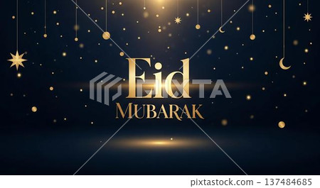 The image displays a festive and elegant design with the words Eid Mubarak surrounded by golden stars and crescents set against a dark background. 137484685