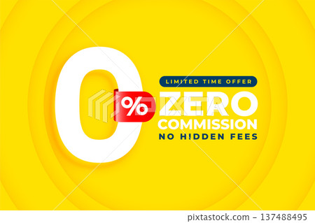 zero percent commission or fees off promo background design 137488495