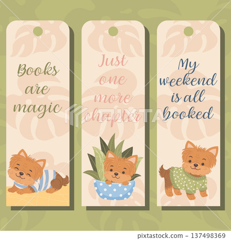 Cute yorkshire terrier puppy bookmarks set with reading quotes. Adorable vector design for book lovers, planners, stationery, printable bookmarks and educational materials. 137498369