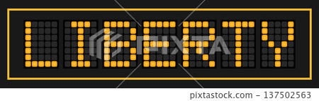 Orange color led banner in word liberty on black background 137502563