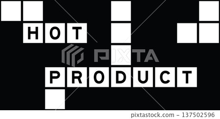 Alphabet letter in word hot product on crossword puzzle background 137502596