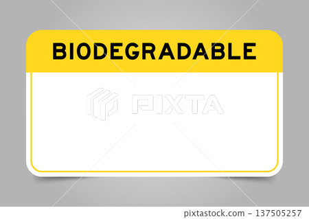 Label banner that have yellow headline with word biodegradable and white copy space, on gray background 137505257