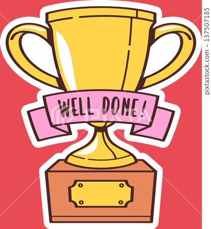 Trophy for well done achievement 137507185