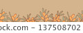 Sea Buckthorn Seamless Border. Botanical Edge with Orange Berries and Green Leaves on Beige. Vector illustration hand-drawn. Organic Product Footer Decorative Horizontal Banner 137508702