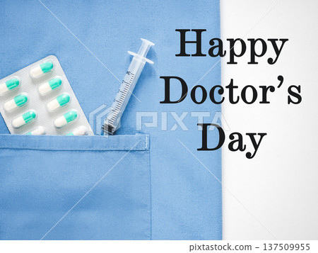 Blue medical coat and Happy Doctor's Day text Blue medical coat and Happy Doctor's Day text 137509955
