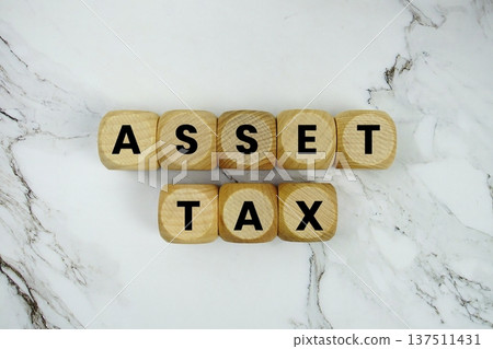Asset Tax alphabet letters on marble background Asset Tax alphabet letters on marble background 137511431