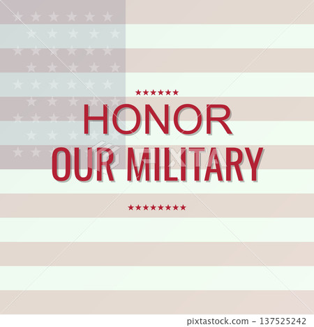 Honor Our Military Proud American Tribute 137525242