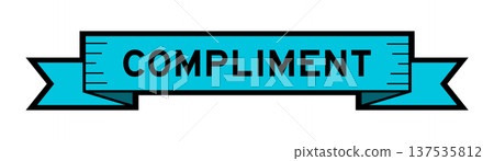Ribbon label banner with word compliment in blue color on white background Ribbon label banner with word compliment in blue color on white background 137535812