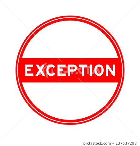 Red color round seal sticker in word exception on white background 137537298