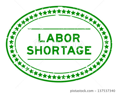 Grunge green labor shortage word oval seal stamp on white background Grunge green labor shortage word oval seal stamp on white background 137537340