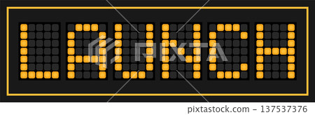 Orange color led banner in word launch on black background 137537376