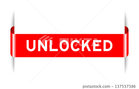 Red color inserted label banner with word unlocked on white background Red color inserted label banner with word unlocked on white background 137537386