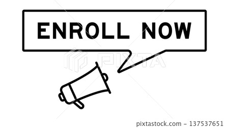 Megaphone icon with speech bubble in word enroll now on white background Megaphone icon with speech bubble in word enroll now on white background 137537651