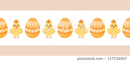 Cute chicks and Easter eggs seamless pattern border. Illustration. Cute chicks and Easter eggs seamless pattern border. Illustration. 137538007