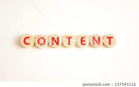 Content symbol. Concept word Content on beautiful wooden circles. Beautiful white background. Business content concept. Copy space. 137543118
