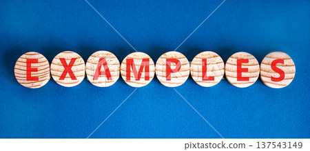 Example examples word symbol. Concept word Examples on beautiful wooden circles. Beautiful blue background. Business example examples word concept. Copy space. Example examples word symbol. Concept word Examples on beautiful wooden circles. Beautiful blue background. Business example examples word concept. Copy space. 137543149