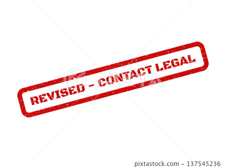 Distressed red rubber stamp indicating a document has been revised and requires legal consultation Distressed red rubber stamp indicating a document has been revised and requires legal consultation 137545236