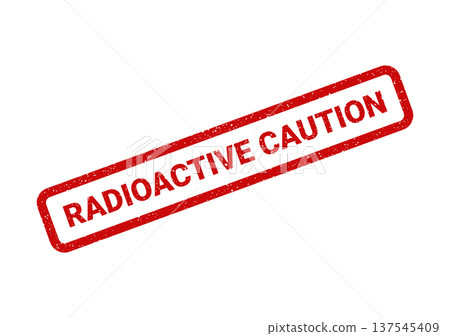 Distressed red rubber stamp with RADIOACTIVE CAUTION text for highlighting hazardous materials and locations Distressed red rubber stamp with RADIOACTIVE CAUTION text for highlighting hazardous materials and locations 137545409