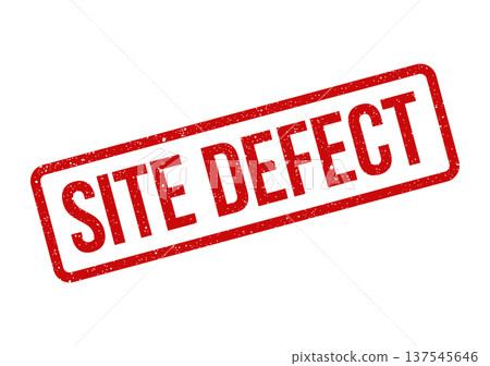 Distressed rubber stamp featuring the important text SITE DEFECT for quality control and error notifications Distressed rubber stamp featuring the important text SITE DEFECT for quality control and error notifications 137545646