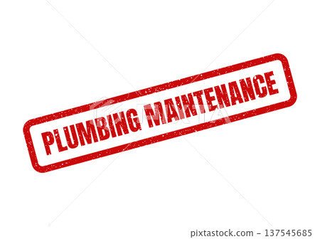 Distressed rubber stamp illustration with text PLUMBING MAINTENANCE for home services and repair concepts 137545685