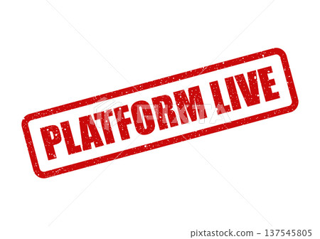 Distressed textured rubber stamp graphic showing Platform Live for active status or new product launches 137545805