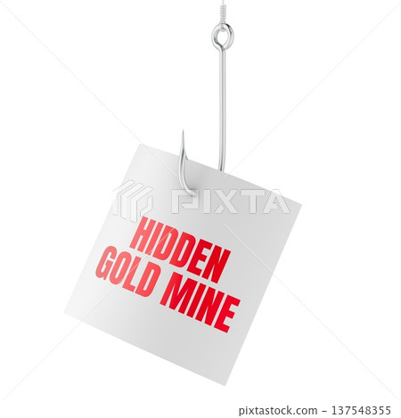 Hidden Gold Mine note on fishing hook, phishing concept. 3D rendering 137548355
