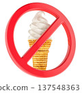 Soft serve ice cream cone with  prohibition sign, 3d rendering 137548363