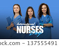 Nurses Day, Three nurses celebrate their teamwork 137555491