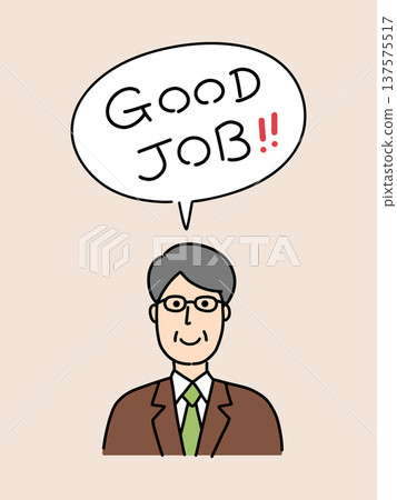 一幅友好的手繪插圖，描繪了一位中年男子稱讚某人說“幹得好”。風格時尚的向量插圖。 137575517