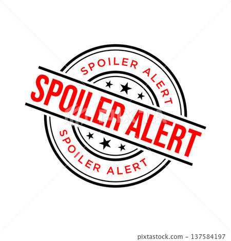 Spoiler Alert Rubber Stamp Vector Template Spoiler Alert Rubber Stamp Vector Template 137584197