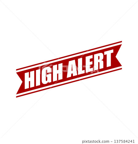 High Alert Rubber Stamp Vector Template High Alert Rubber Stamp Vector Template 137584241