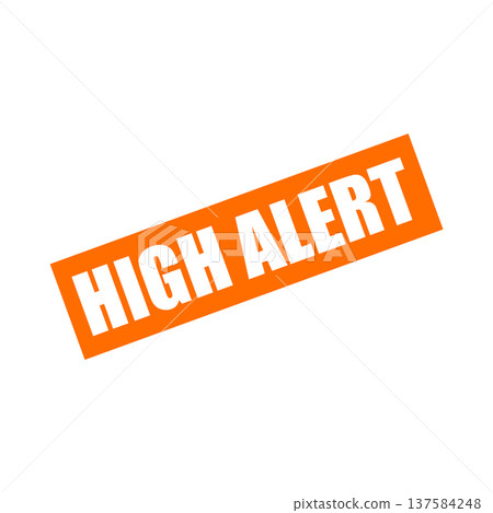 High Alert Rubber Stamp Vector Template High Alert Rubber Stamp Vector Template 137584248
