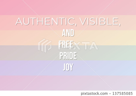 Authentic Visible And Free Pride Joy Authentic Visible And Free Pride Joy 137585085