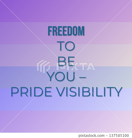 Freedom To Be You Pride Visibility 137585100