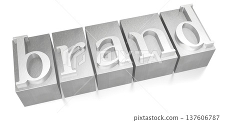 Brand - metal letterpress word isolated on white background Brand - metal letterpress word isolated on white background 137606787