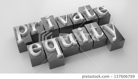 Private equity - metal letterpress word on white background Private equity - metal letterpress word on white background 137606789