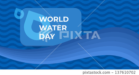 World Water Day wide banner on blue wave background. March 22 environmental awareness poster with water drop icon. Modern water day vector illustration World Water Day wide banner on blue wave background. March 22 environmental awareness poster with water drop icon. Modern water day vector illustration 137610702