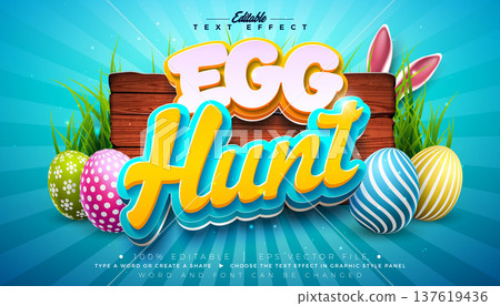 Easter Egg Hunt Text Effect Design Editable Vector Graphic Style with 3D Typography Lettering and Painted Eggs on Vintage Wood Background. Christian Religious Holiday Scalable Illustration Template 137619436