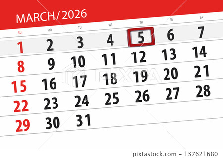 Calendar 2026, deadline, day, month, page, organizer, date, March, thursday, number 5 Calendar 2026, deadline, day, month, page, organizer, date, March, thursday, number 5 137621680
