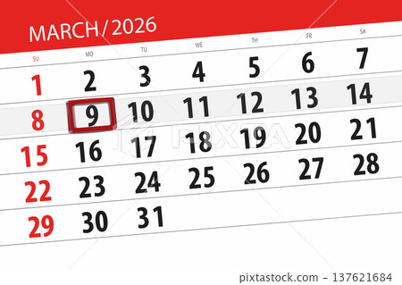 Calendar 2026, deadline, day, month, page, organizer, date, March, monday, number 9 Calendar 2026, deadline, day, month, page, organizer, date, March, monday, number 9 137621684