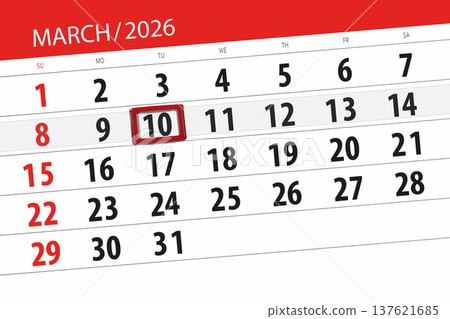 Calendar 2026, deadline, day, month, page, organizer, date, March, tuesday, number 10 Calendar 2026, deadline, day, month, page, organizer, date, March, tuesday, number 10 137621685