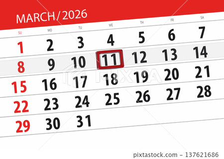 Calendar 2026, deadline, day, month, page, organizer, date, March, wednesday, number 11 Calendar 2026, deadline, day, month, page, organizer, date, March, wednesday, number 11 137621686