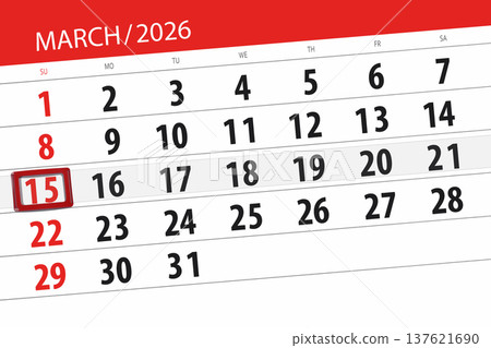 Calendar 2026, deadline, day, month, page, organizer, date, March, sunday, number 15 Calendar 2026, deadline, day, month, page, organizer, date, March, sunday, number 15 137621690