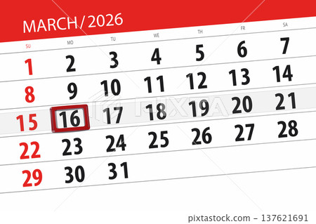 Calendar 2026, deadline, day, month, page, organizer, date, March, monday, number 16 Calendar 2026, deadline, day, month, page, organizer, date, March, monday, number 16 137621691