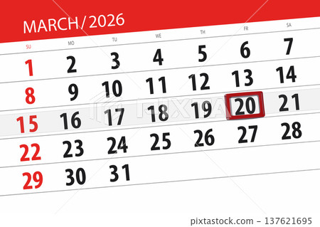 Calendar 2026, deadline, day, month, page, organizer, date, March, friday, number 20 Calendar 2026, deadline, day, month, page, organizer, date, March, friday, number 20 137621695